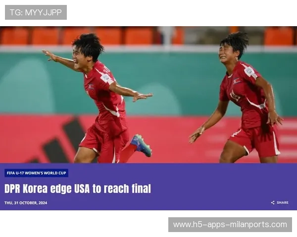 U17女足世界杯:朝鲜2-0战胜巴西,荷兰首度挺进决赛,女足世界杯对韩国 U17女足世界杯:朝鲜2-0战胜巴西,荷兰首度挺进决赛,女足世界杯对韩国