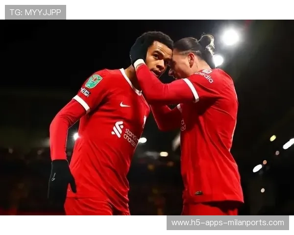 利物浦替补奇兵再度建功,球队深度惊人,利物浦队伍 利物浦替补奇兵再度建功,球队深度惊人,利物浦队伍